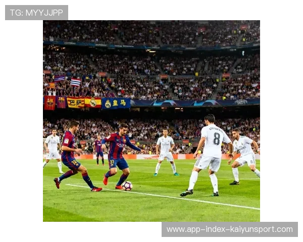 皇马奔跑覆盖训练更强烈：开启巅峰状态的秘密武器